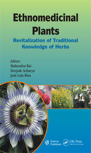 Ethnomedicinal Plants: Revitalizing of Traditional Knowledge of Herbs book cover