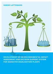 Development of an Environmental Impact Assessment and Decision Support System for Seawater Desalination Plants book cover