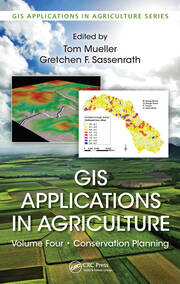 GIS Applications in Agriculture, Volume Four: Conservation Planning book cover