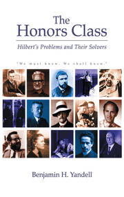 The Honors Class: Hilbert's Problems and Their Solvers book cover