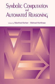 Symbolic Computation and Automated Reasoning: The CALCULEMUS-2000 Symposium book cover