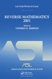 Reverse Mathematics 2001: Lecture Notes in Logic 21 book cover