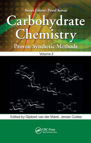 Carbohydrate Chemistry: Proven Synthetic Methods, Volume 2 book cover