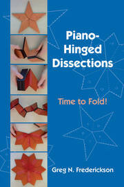 Piano-Hinged Dissections: Time to Fold! book cover