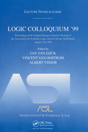 Logic Colloquium '99: Lecture Notes in Logic 17 book cover