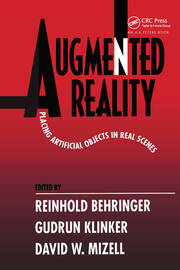 Augmented Reality: Placing Artificial Objects in Real Scenes book cover