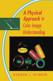 A Physical Approach to Color Image Understanding book cover