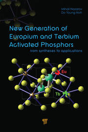New Generation of Europium- and Terbium-Activated Phosphors: From Syntheses to Applications book cover