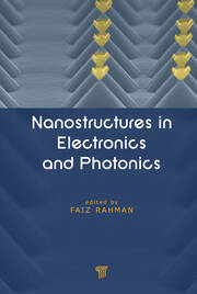Nanostructures in Electronics and Photonics book cover