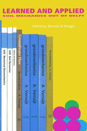 Learned and Applied Soil Mechanics: A tribute to Dr Arnold Verruijt, TUD book cover