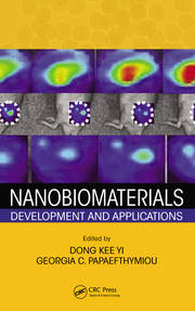 Nanobiomaterials: Development and Applications book cover