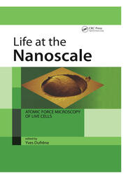 Life at the Nanoscale: Atomic Force Microscopy of Live Cells book cover