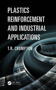 Plastics Reinforcement and Industrial Applications book cover