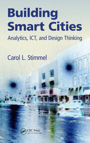 Building Smart Cities: Analytics, ICT, and Design Thinking book cover