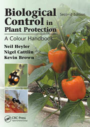 Biological Control in Plant Protection: A Colour Handbook, Second Edition book cover