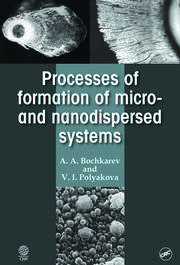 Processes of Formation of Micro -and Nanodispersed Systems book cover