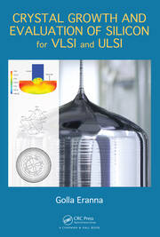 Crystal Growth and Evaluation of Silicon for VLSI and ULSI book cover