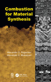 Combustion for Material Synthesis book cover