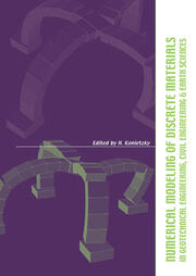 Numerical Modelling of Discrete Materials in Geotechnical Engineering, Civil Engineering and Earth Sciences: Proceedings of the First International UDEC/3DEC Symposium, Bochum, Germany, 29 September - 1 October 2004 book cover