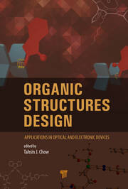 Organic Structures Design: Applications in Optical and Electronic Devices book cover