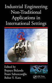Industrial Engineering Non-Traditional Applications in International Settings book cover