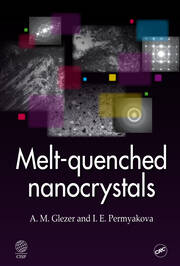 Melt-Quenched Nanocrystals book cover