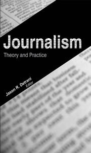 Journalism: Theory and Practice book cover
