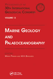 Marine Geology and Palaeoceanography: Proceedings of the 30th International Geological Congress, Volume 13 book cover