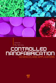 Controlled Nanofabrication: Advances and Applications book cover