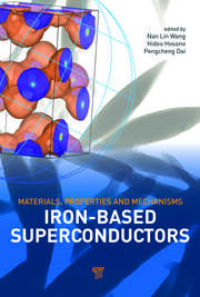 Iron-based Superconductors: Materials, Properties and Mechanisms book cover