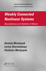 Weakly Connected Nonlinear Systems: Boundedness and Stability of Motion book cover