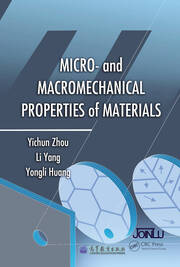 Micro- and Macromechanical Properties of Materials book cover