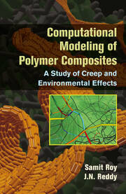 Computational Modeling of Polymer Composites: A Study of Creep and Environmental Effects book cover