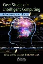 Case Studies in Intelligent Computing: Achievements and Trends book cover
