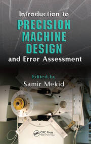 Introduction to Precision Machine Design and Error Assessment book cover