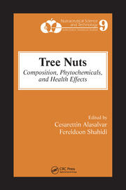 Tree Nuts: Composition, Phytochemicals, and Health Effects book cover