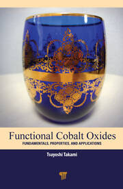 Functional Cobalt Oxides: Fundamentals, Properties and Applications book cover