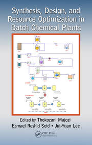 Synthesis, Design, and Resource Optimization in Batch Chemical Plants book cover