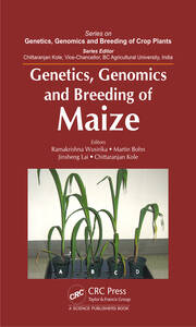 Genetics, Genomics and Breeding of Maize book cover