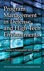 Program Management in Defense and High Tech Environments book cover