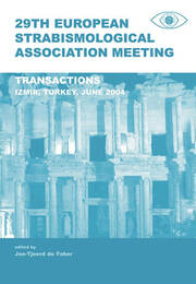 29th European Strabismological Association Meeting: Transactions, Izmir, June 1-4, 2004 book cover
