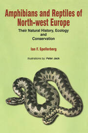 Amphibians & Reptiles of North-West Europe: Their Natural History, Ecology and Conservation book cover