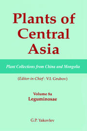 Plants of Central Asia - Plant Collection from China and Mongolia, Vol. 8a: Leguminosae book cover