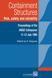 Containment Structures: Risk, Safety and Reliability: Proceedings of the IABSE Henderson Colloquium book cover