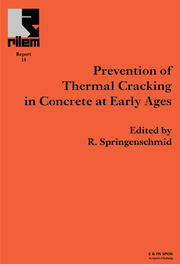 Prevention of Thermal Cracking in Concrete at Early Ages book cover