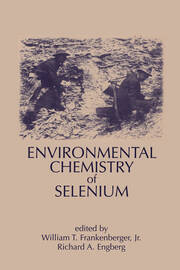 Environmental Chemistry of Selenium book cover