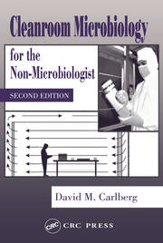 Cleanroom Microbiology for the Non-Microbiologist book cover