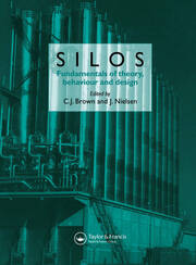 Silos: Fundamentals of Theory, Behaviour and Design book cover