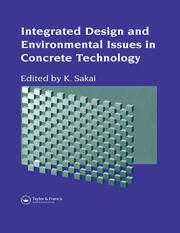 Integrated Design and Environmental Issues in Concrete Technology book cover