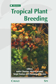 Tropical Plant Breeding book cover